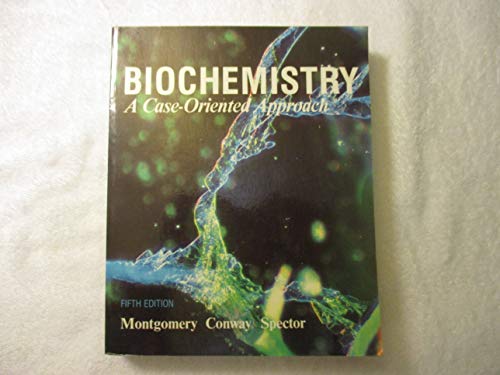 Beispielbild fr Biochemistry: A Case-Oriented Approach: 5th Ed zum Verkauf von Rob the Book Man