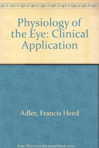 Adler's Physiology of the Eye by Moses Robert a - AbeBooks