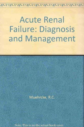 Imagen de archivo de Acute Renal Failure: Diagnosis and Management a la venta por RPL Library Store