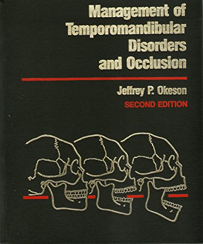 9780801636240: Management of Temporomandibular Disorders and Occlusion