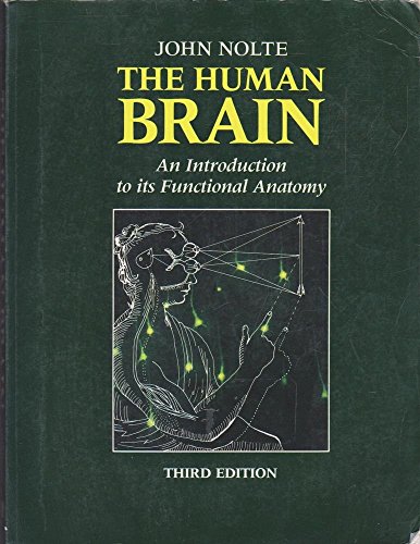 Imagen de archivo de The human brain: An introduction to its functional anatomy (v. 1) a la venta por Michael Knight, Bookseller