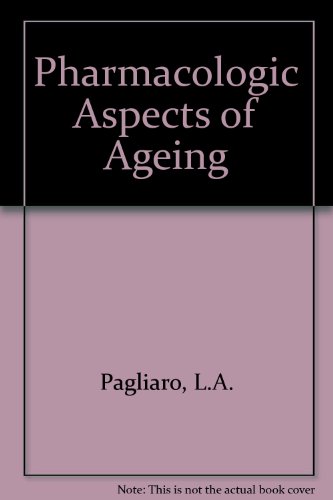 Stock image for Pharmacologic Aspects of Aging for sale by Wonder Book