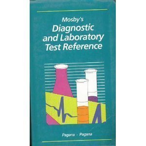 Beispielbild fr Mosby's Diagnostic and Laboratory Test Reference zum Verkauf von Wonder Book