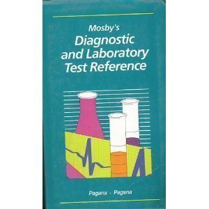 9780801637568: Title: Mosbys Diagnostic and Laboratory Test Reference