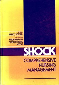 Imagen de archivo de Shock : Comprehensive Nursing Management a la venta por Better World Books