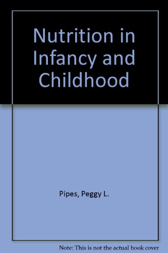 Beispielbild fr Nutrition : In Infancy and Childhood zum Verkauf von Better World Books