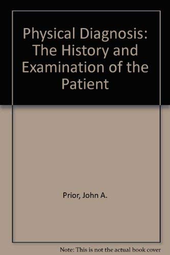 Beispielbild fr Physical diagnosis;: The history and examination of the patient zum Verkauf von Idaho Youth Ranch Books