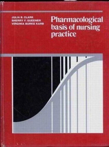 Imagen de archivo de Pharmacological basis of nursing practice a la venta por ThriftBooks-Atlanta