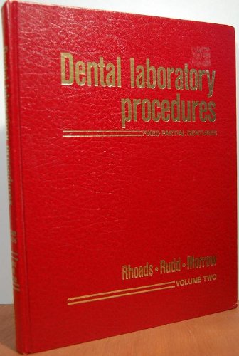 Stock image for Dental Laboratory Procedures: Fixed Partial Dentures for sale by The Book Garden