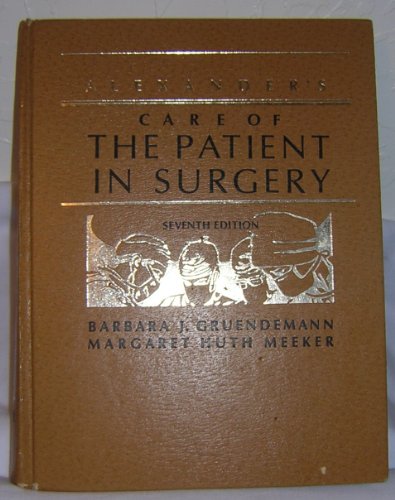 Stock image for Care of the Patient in Surgery for sale by WorldofBooks