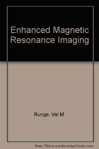 Stock image for Enhanced Magnetic Resonance Imaging for sale by Ergodebooks