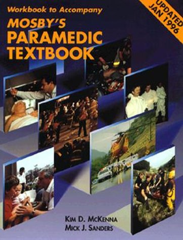 Beispielbild fr Workbook to Accompany Mosby's Paramedic Textbook zum Verkauf von ThriftBooks-Atlanta