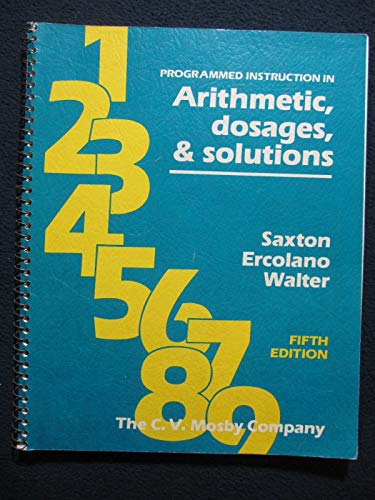 Beispielbild fr Programmed Instruction in Arithmetic, Dosages, and Solutions zum Verkauf von A Squared Books (Don Dewhirst)