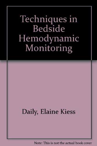 9780801643620: Techniques in Bedside Hemodynamic Monitoring