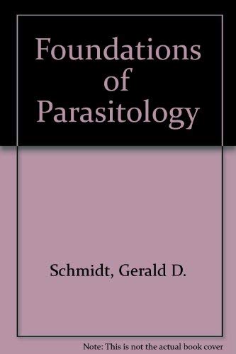 Stock image for Foundations of Parasitology (3rd Ed.) for sale by Persephone's Books