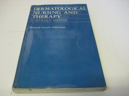 9780801644924: Dermatological Nursing and Therapy