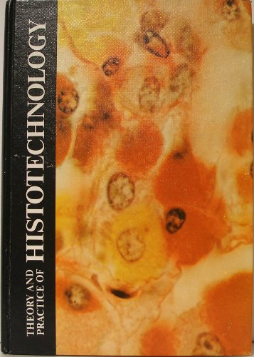 9780801645723: Theory and Practice of Histotechnology