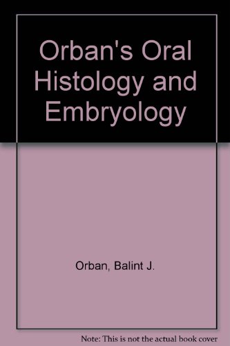 Imagen de archivo de Orban's Oral histology and embryology a la venta por HPB-Red