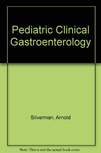 Stock image for Pediatric Clinical Gastroenterology (Signed) for sale by Sequitur Books