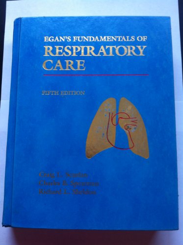 Beispielbild fr Egan's Fundamentals of Respiratory Care zum Verkauf von Wonder Book