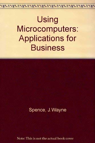 Beispielbild fr Using microcomputers: Applications for business zum Verkauf von HPB-Red