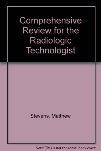 Stock image for Comprehensive Review for the Radiologic Technolgoist for sale by Direct Link Marketing