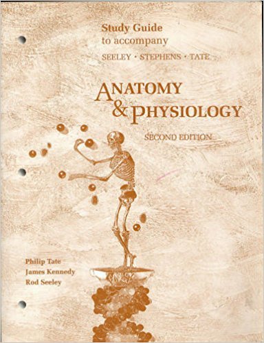 Imagen de archivo de Study Guide to Accompany Seeley, Stephens, Tate Anatomy & Physiology, a la venta por Once Upon A Time Books