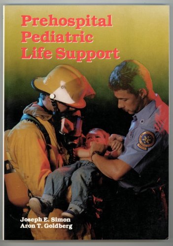 Imagen de archivo de Prehospital Pediatric Life Support a la venta por Wonder Book