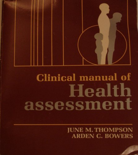 Clinical Manual of Health Assessment (9780801649356) by J.M. Thompson