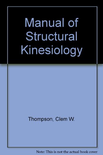 9780801649400: Manual of Structural Kinesiology