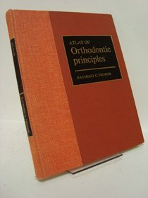 9780801649493: Atlas of Orthodontic Principles