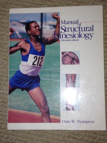 Imagen de archivo de Manual of Structural Kinesiology a la venta por Jenson Books Inc