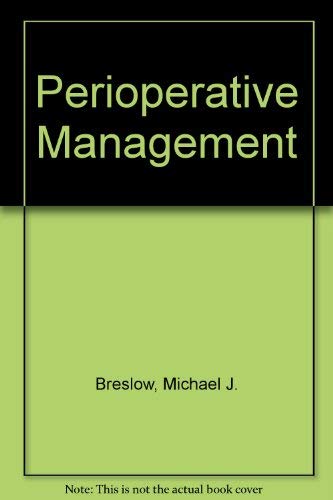 9780801650499: Perioperative Management