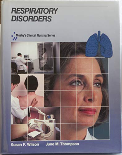 Stock image for Respiratory Disorders (Mosby's Clinical Nursing Series) for sale by SecondSale
