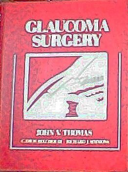Imagen de archivo de Glaucoma Surgery a la venta por dsmbooks