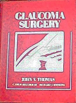 9780801651021: Glaucoma Surgery