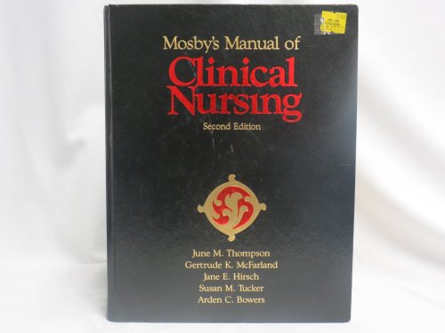 Mosby's manual of clinical nursing (9780801651571) by June M.; Etc. Thompson