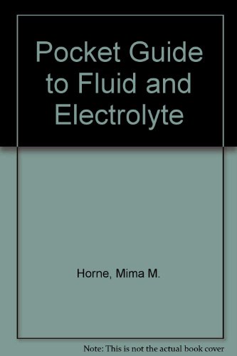 Stock image for Pocket Guide to Fluids and Electrolytes for sale by Wonder Book