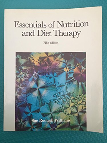 Essentials of nutrition and diet therapy (Times Mirror/Mosby series in nutrition) - Jane Williams