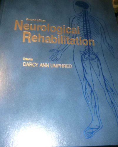 Imagen de archivo de Neurological Rehabilitation (Mosby's Physical Therapy Series) a la venta por Books From California