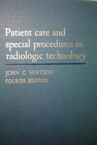 Beispielbild fr Patient care and special procedures in radiologic technology zum Verkauf von ThriftBooks-Dallas