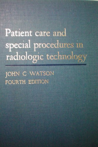 Stock image for Patient Care and Special Procedures in Radiologic Technology for sale by Ergodebooks