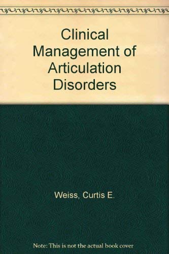 9780801653919: Clinical Management of Articulation Disorders