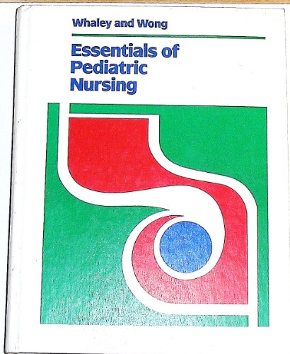 Stock image for Essentials Of Pediatric Nursing for sale by Library House Internet Sales