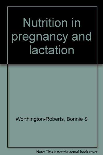 Stock image for Nutrition in pregnancy and lactation for sale by SecondSale