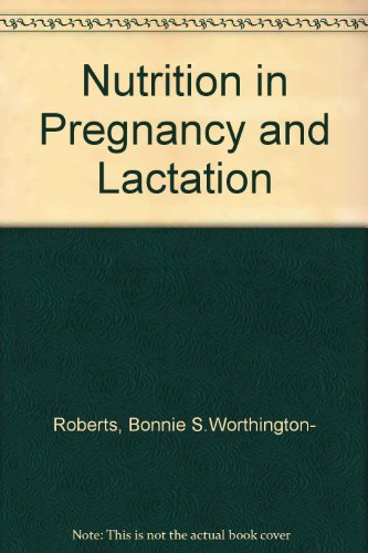 Stock image for Nutrition in pregnancy and lactation for sale by HPB-Red