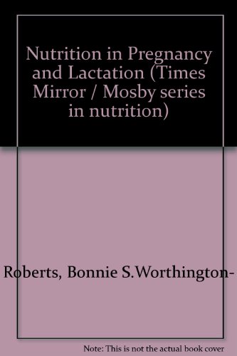 Stock image for Nutrition in pregnancy and lactation for sale by Wonder Book