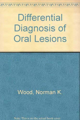 Stock image for Differential diagnosis of oral lesions for sale by Wonder Book