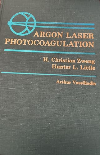 Beispielbild fr Argon Laser Photocoagulation zum Verkauf von Better World Books