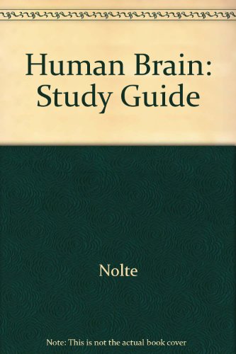 Beispielbild für The Human Brain: An Introduction to Its Functional Anatomy zum Verkauf von HPB-Red